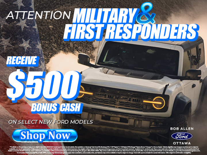 Military & First Responders get $500 at Bob Allen Ford - Ottawa in Ottawa